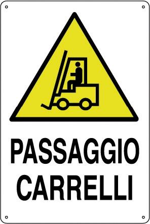 Cartello Alluminio CM 30X20 Passaggio Carrelli