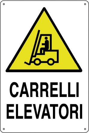 Cartello Alluminio CM 30X20 Carrelli Elevatori