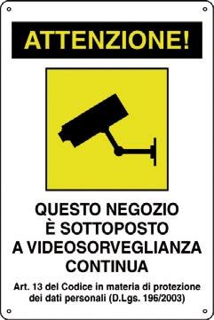 Cartello Alluminio CM 30X20 Negozio Sorvegliato