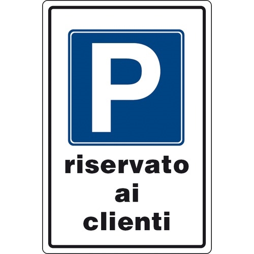Cartello Alluminio CM 60X40 Parcheggio Clienti