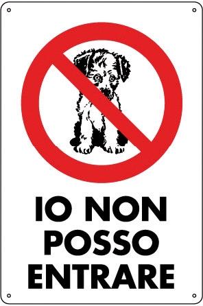 Cartello PVC CM 30X20 IO NON Posso Entrare