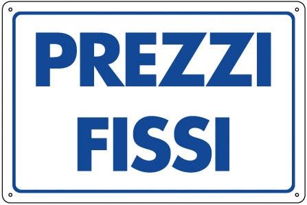 Cartello PVC CM 30X20 Prezzi Fissi