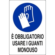 Cartello Alluminio CM 30X20 E' Obbligatorio Usare I Guanti